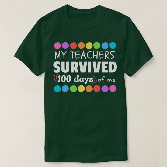 My Teachers Survived 00 Days of School for Student T-Shirt (Design Front)