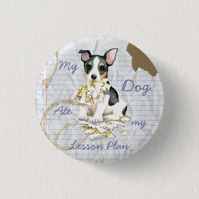 My Teddy Roosevelt Terrier Ate My Lesson Plan Button (Front)