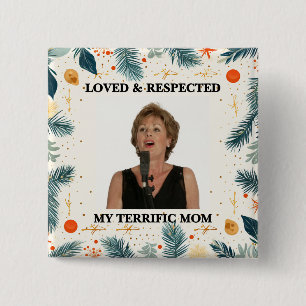 My Terrific Mom™ Button (Customize It!)