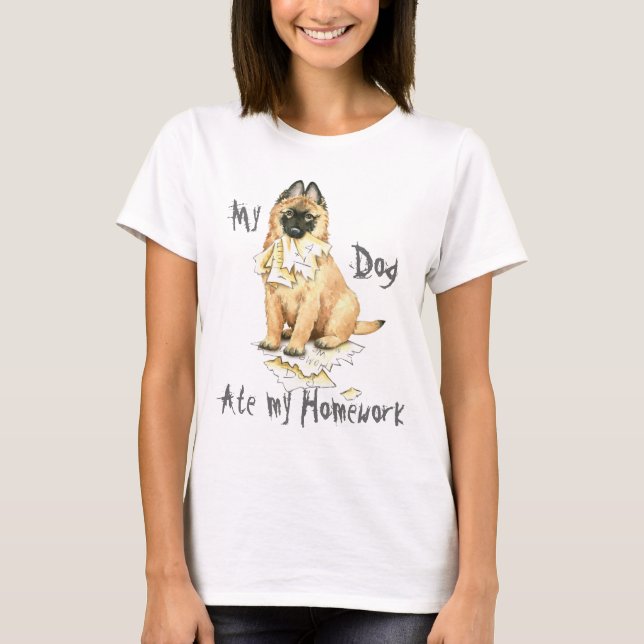 My Tervuren Ate My Homework T-Shirt (Front)