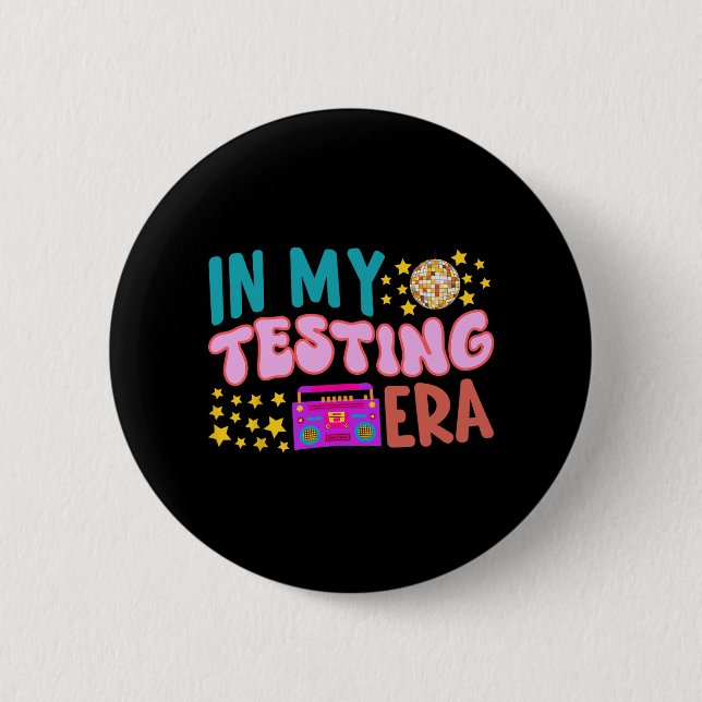 My Testing Era School Teacher Student Groovy Test  Button (Front)