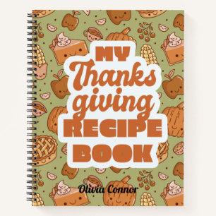 My Thanksgiving Recipe Book