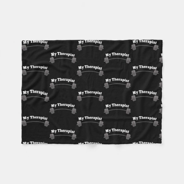 My Therapist Bodybuilder Weightlifting Gym  Fleece Blanket (Front (Horizontal))