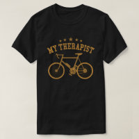 My Therapist Funny Bike Rider Cycling Cyclist 