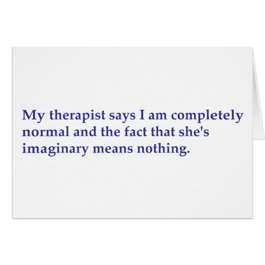My therapist says (Front Horizontal)