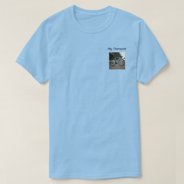 My Therapist T-Shirt (Design Front)