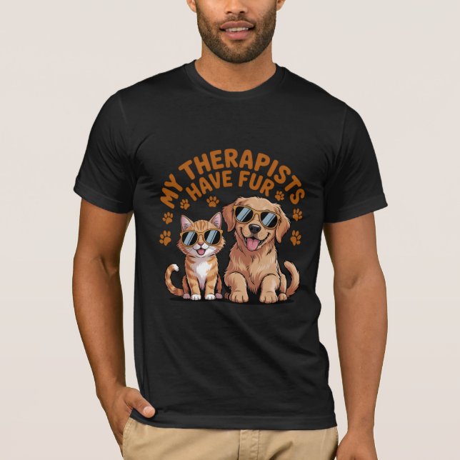 My Therapists Have Fur Funny Pet Shirt (Front)