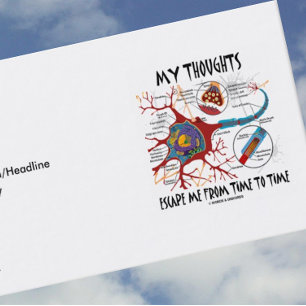 My Thoughts Escape Me From Time To Time (Neuron) Business Card