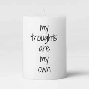 My Thoughts Pillar Candle