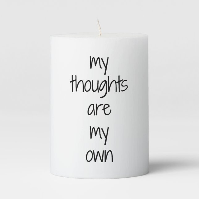 My Thoughts Pillar Candle (Front)