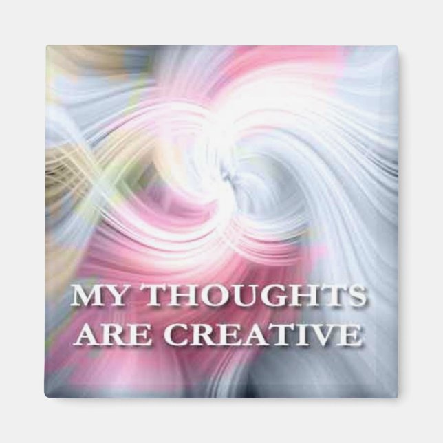 My Thoughts...Self affirmation statement Magnet (Front)