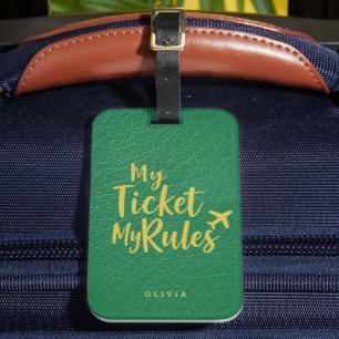 My Ticket My Rules Dark Spring Green Monogram Luggage Tag