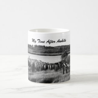 My Time After Awhile Mug