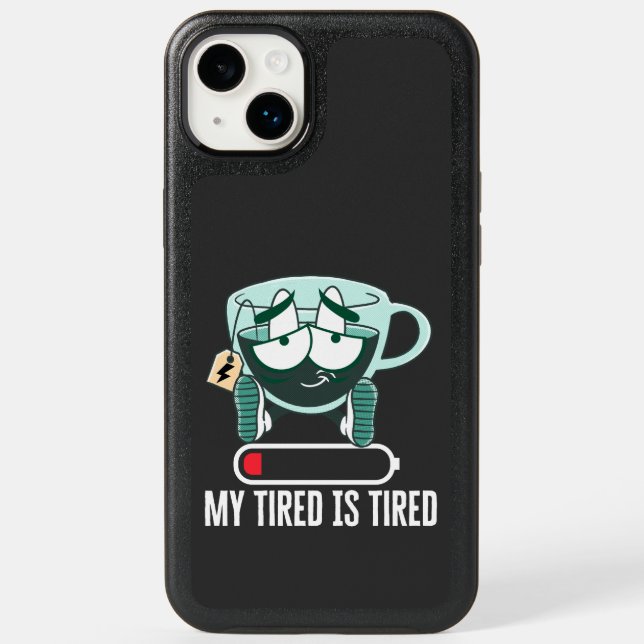 My tired iS tired.b Otterbox iPhone Case (Back)