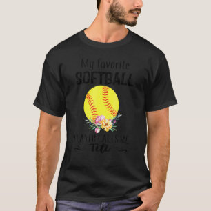 My Titi Softball Player Calls Me Nanny Mother's Da T-Shirt