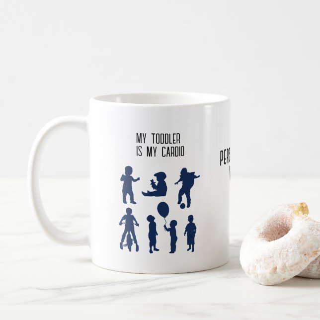 "My Toddler is My Cardio – Funny Parent Workout" Coffee Mug (With Donut)