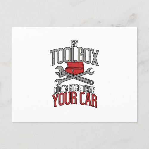 My Toolbox Costs More than Your Car Mechanic Gift Announcement Postcard