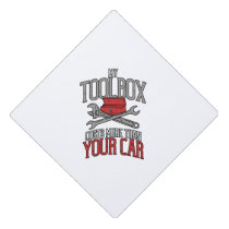 My Toolbox Costs More than Your Car Mechanic Gift Graduation Cap Topper My Toolbox Costs More than Your Car Mechanic Gift Graduation Cap Topper