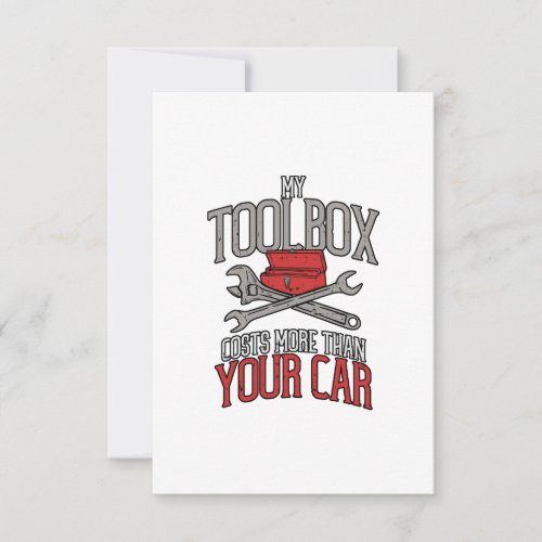 My Toolbox Costs More than Your Car Mechanic Gift Thank You Card