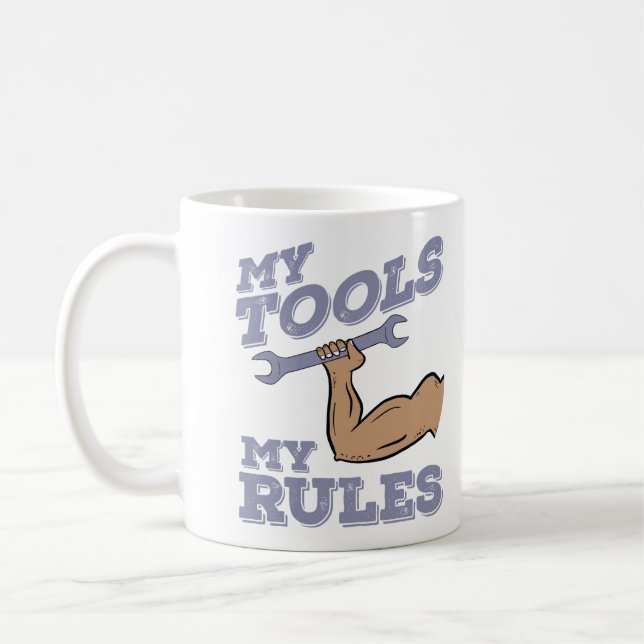 My Tools My Rules Funny Garage Mechanic Coffee Mug (Left)