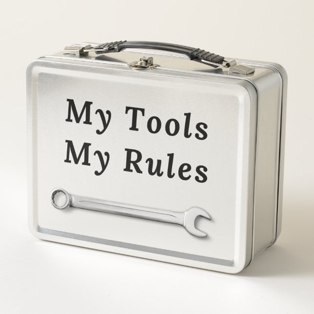 My tools, my rules toolbox metal lunch box (Front)