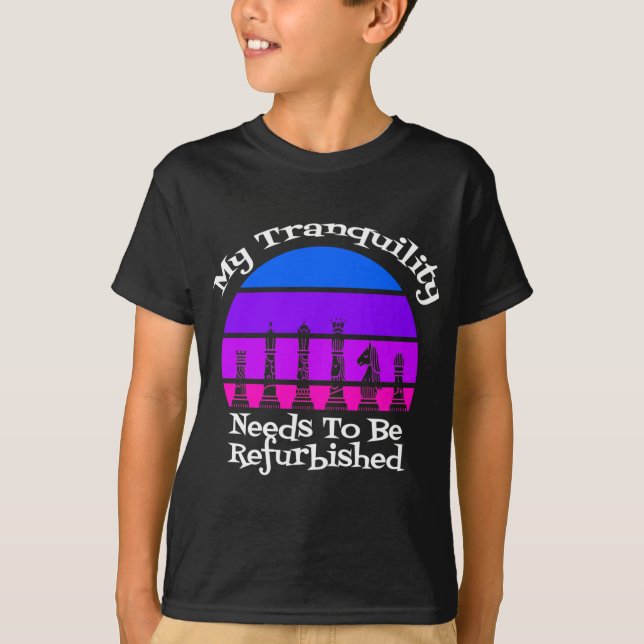 My Tranquility Needs to be Refurbished Queen's Sun T-Shirt (Front)
