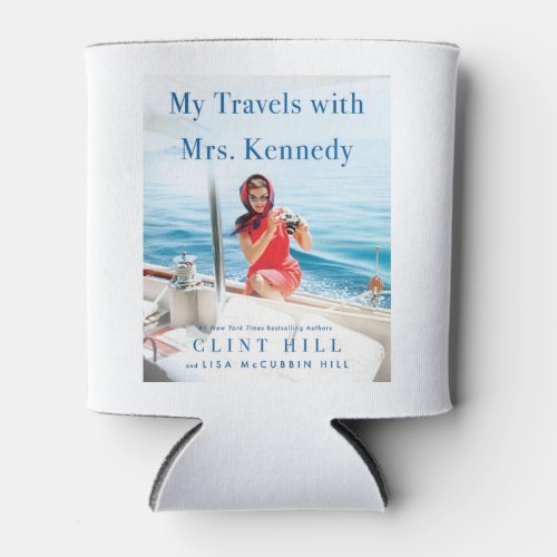 My Travels with Mrs Kennedy coozie 