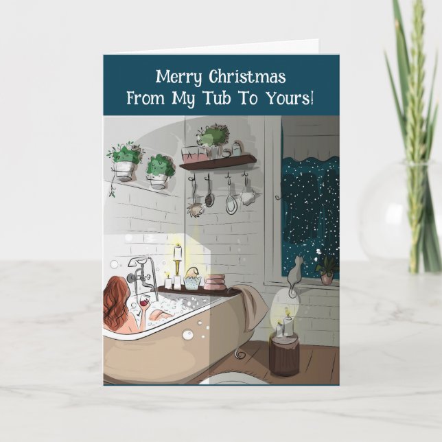 MY TUB TO YOURS CHRISTMAS CARD (Front)