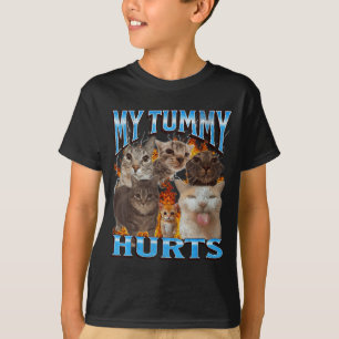 My Tummy Hurts Funny Cat Meme Bootleg Graphic T-Shirt