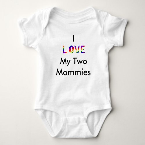 My Two Mommies Baby Bodysuit