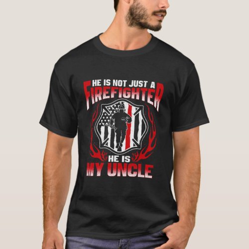 My Uncle Is A Firefighter Hero Proud Fire Niece T_Shirt
