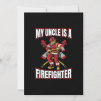 My Uncle Is A Firefighter