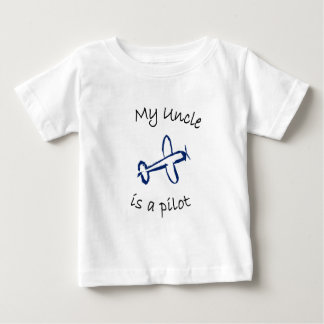 My Uncle is a Pilot Baby T-Shirt