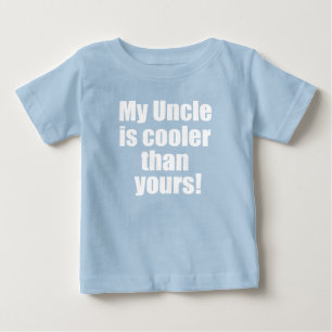 My uncle is cooler than yours funny nephew shirt