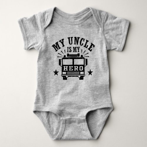 My Uncle Is My Hero Baby Bodysuit