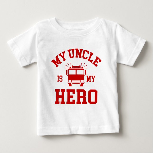 My Uncle Is My Hero Baby T-Shirt (Front)
