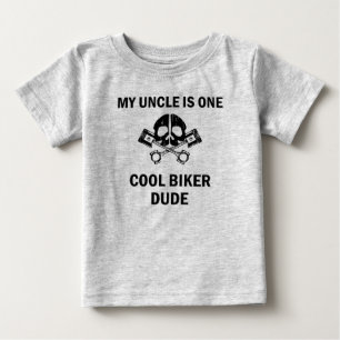 My Uncle Is One Cool Biker Dude Baby T-Shirt