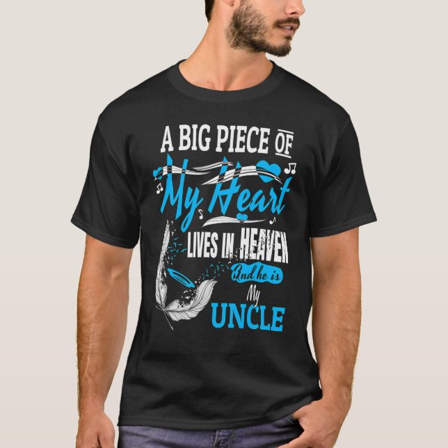 My Uncle Lives In Heaven  Memorial Day Niece Nephe T-Shirt (Front)