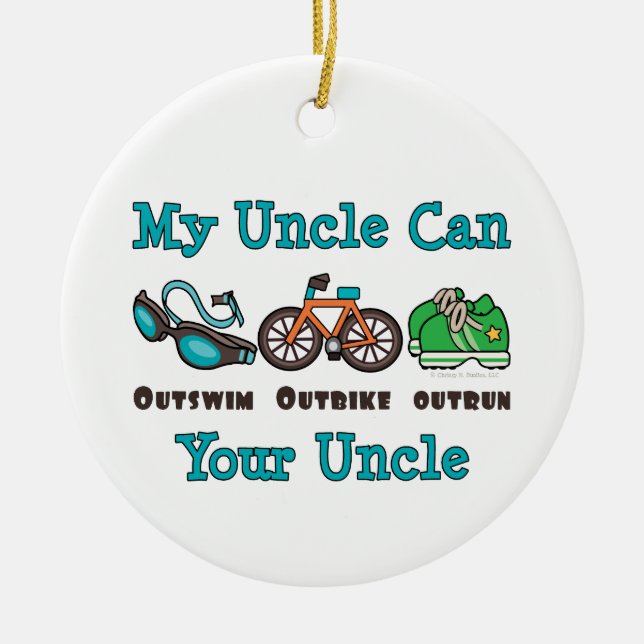My Uncle Outswim Outbike Outrun Triathlon Ornament (Front)