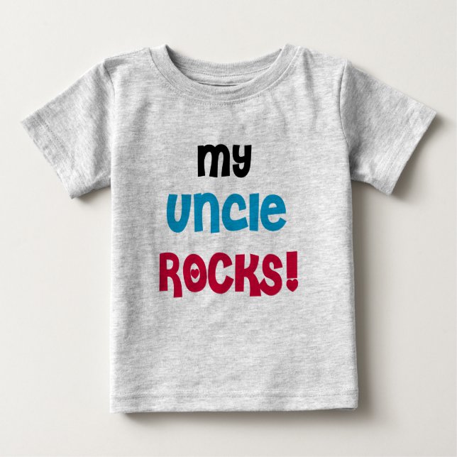 My Uncle Rocks Baby T-Shirt (Front)