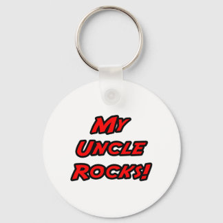 My Uncle Rocks Keychain