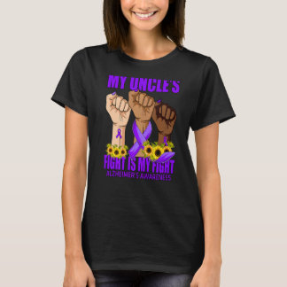 My Uncle's Fight Is My Fight Alzheimer's Awareness T-Shirt