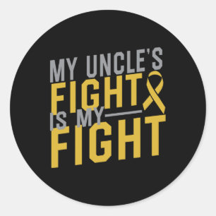 My Uncle's Fight Is My Fight Childhood Cancer Awar Classic Round Sticker