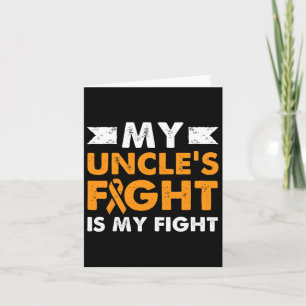 My Uncle's Fight Leukemia Awareness Beat Cancer Ni Card