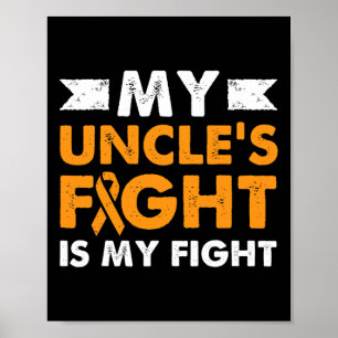 My Uncle's Fight Leukemia Awareness Beat Cancer Ni Poster