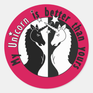 My Unicorn is Better Classic Round Sticker