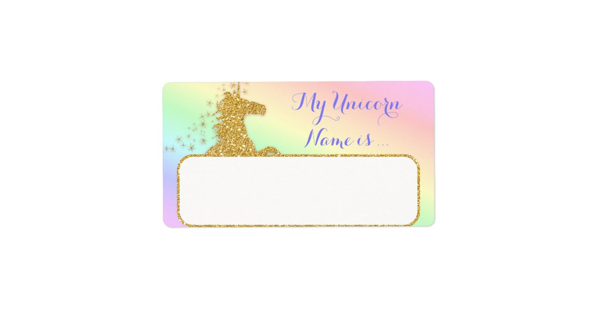 My Unicorn Name Is Label Rainbow &amp; Gold Zazzle.com