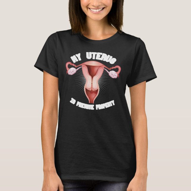 MY UTERUS IS PRIVATE PROPERTY - - white - T-Shirt (Front)