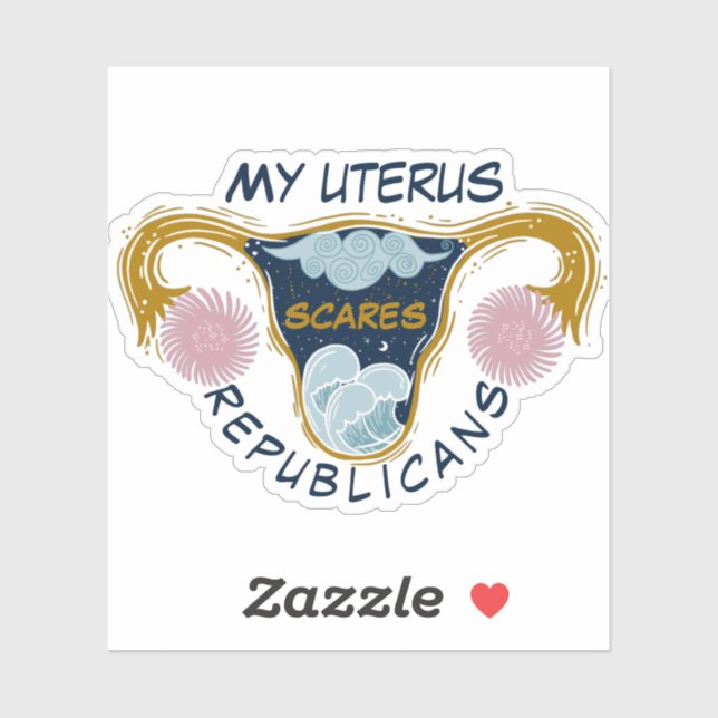 My Uterus Scares Republicans Sticker (Sheet)