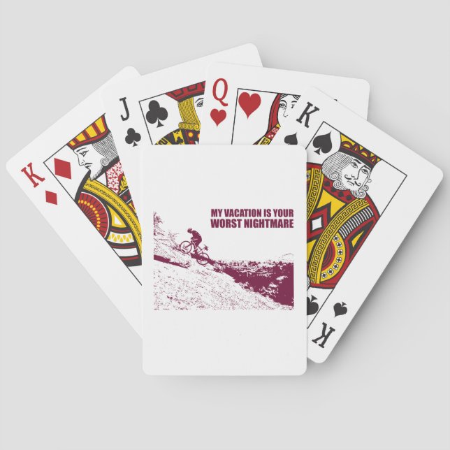 My Vacation Is Your Worst Nightmare Poker Cards (Back)